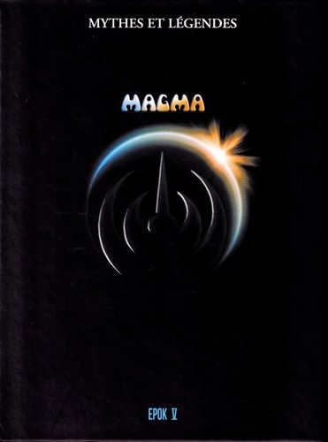 Magma mythes et légendes - –,